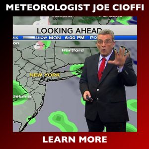 Advertise Meteorologist Joe Cioffi